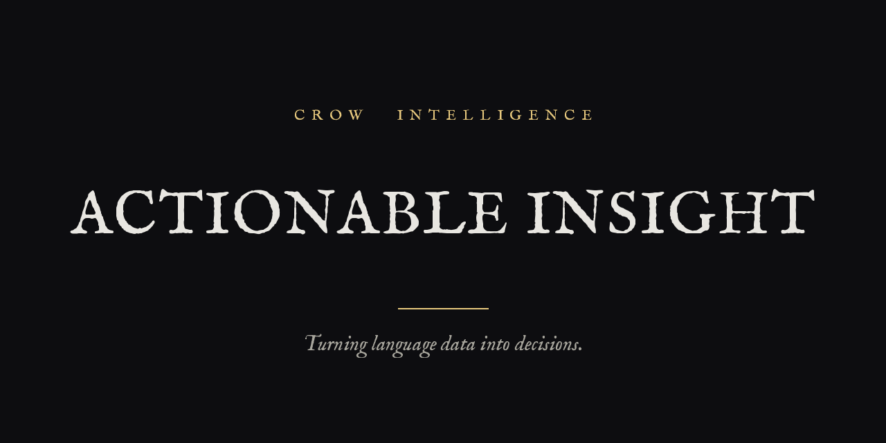 Actionable Insight from Language Data